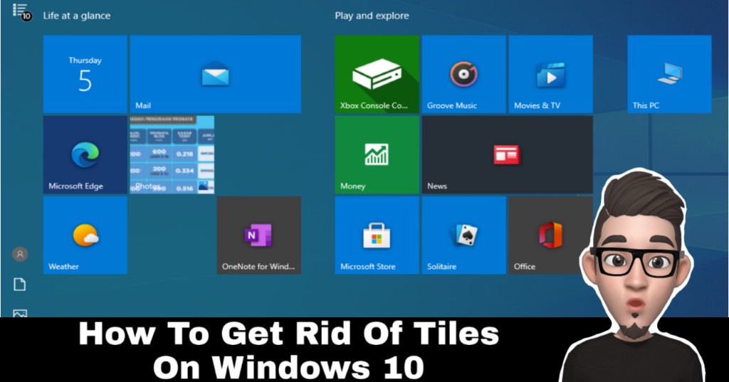 How To Get Rid Of Tiles On Windows 10