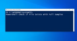 powershell check if file exists