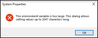 Environment Variable Is Too Large